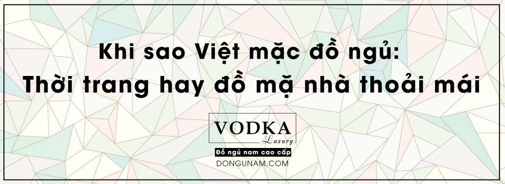 Sao Việt mặc đồ ngủ