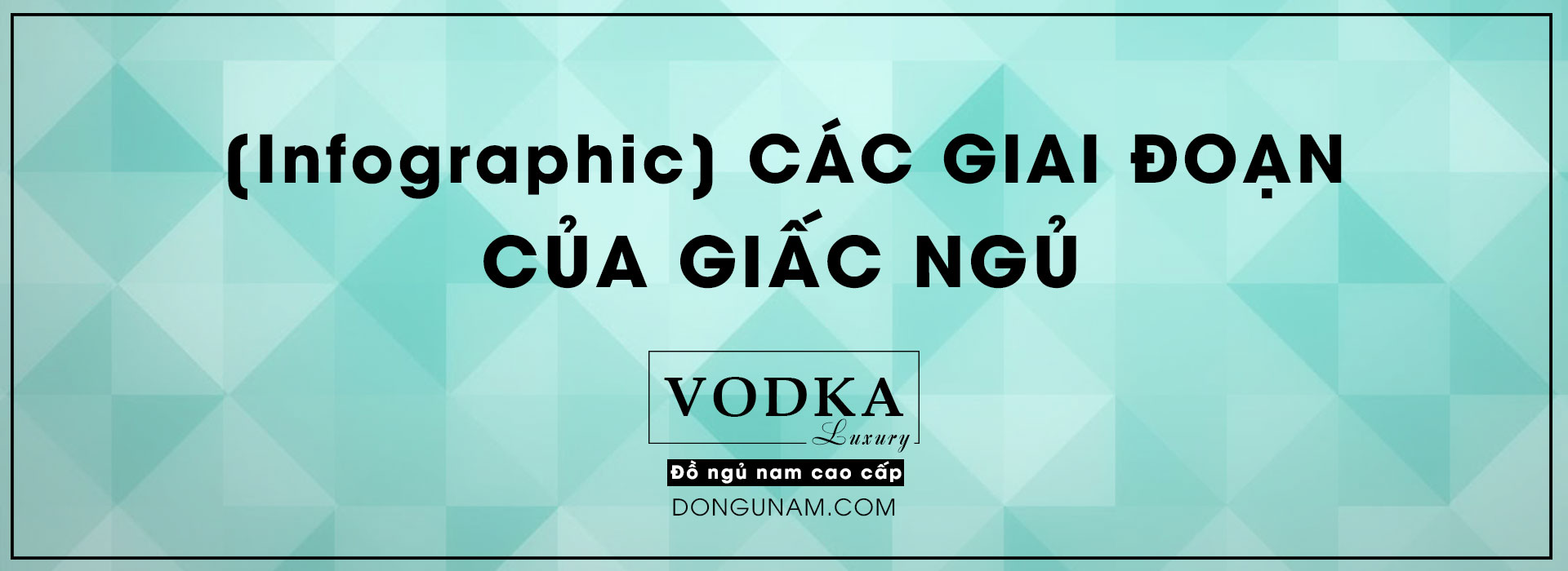 [Infographic] Các giai đoạn của giấc ngủ