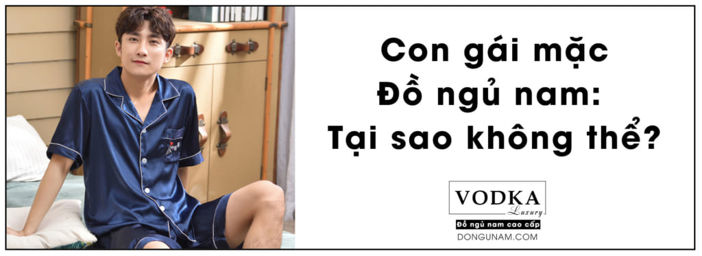 con gái mặc đồ ngủ nam