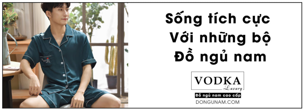 sống tích cực với đồ ngủ nam